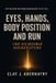 Eyes, Libri GmbH Eyes, Hands, Body Position and Run Like H-E-Double Hockey Sticks