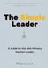 The Simple Leader: A Guide for the Irish Primary Teacher-Leader