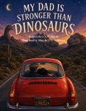 My Libri GmbH My Dad Is Stronger Than Dinosaurs