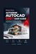 PRACTICAL AUTODESK AUTOCAD 2027 USER GUIDE