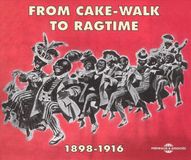 Music&Words From Cake-Walk To Ragtime 1898