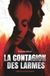 La Contagion des larmes