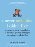 I HarperCollins I Never Metaphor I Didn't Like