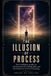 THE Independently Published The Illusion of Process