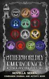 Otherworldly Emergence Novella Series Companion Journal and Activity Book