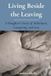 Living Beside the Leaving: A Daughter's Story of Alzheimer's, Caregiving, and Loss