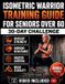 ISOMETRIC Independently Published Isometric Warrior Training Guide for Seniors Over 60
