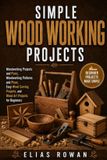 Simple Independently Published Simple Wood Working Projects