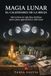 Magia Independently Published Magia lunar