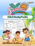 Summer Learning Workbook for Kids Ages 5–7: Math and ELA Review for Kindergarten and 1st Grade with Addition, Phonics, Sight Words and Daily Practice