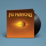 Signs Fu Manchu Signs of Infinite Power LP