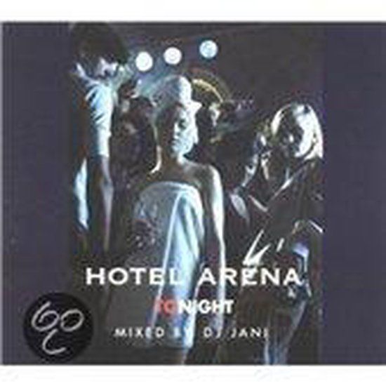 Hotel Arena Tonight - CD
