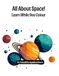 All About Space: Learn While You Colour