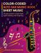Color-Coded Libri GmbH Color-Coded Alto Sax Music Book for Beginners: 26 Easy Pieces for Alto Saxophone to Fast-Track Sight-Reading, Note Recognition & Fingering