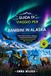 GUIDA Alaska Travel Guide for Kids: Discover Wildlife, Glaciers, and Arctic Adventures with Fun Facts and Activities for Ages 7-14