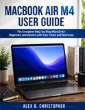 MACBOOK Apple MacBook Air M4 User Guide