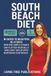 South Beach Diet: Bloated to beautiful in 14 days: How one simple change can flatten your belly and light you up with newfound confidence
