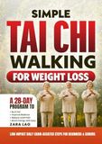 Simple Tai Chi Walking for Weight Loss