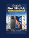 Google Pixel 11 Pro Fold: The Complete User Guide