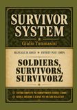 SURVIVOR SYSTEM ~ Manuale di Gioco ~ Sistema GDR realistico