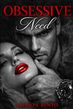 Obsessive The Ironclad Vows Obsessive Need Paperback