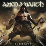 Berserker Amon Amarth Berserker