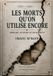 Les Libri GmbH Mémoire Vive- Les morts qu'on utilise encore