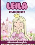 Leila Coloring Book: Affirmations Coloring Book, A Creative Journey of Positive Empowerments