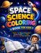 Space Science Coloring Book for Kids