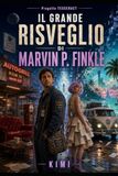 Il grande risveglio di Marvin P. Finkle: Tesseract