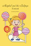 Marybell and the Lollipop Forest