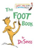 The Dr. Seuss The Foot Book Hardcover