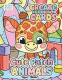 Cute Patch Animals Create Your Own Cards Coloring Book