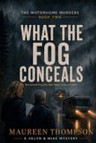 What Libri GmbH The Motorhome Murders- What the Fog Conceals Paperback
