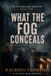 What Libri GmbH The Motorhome Murders- What the Fog Conceals Paperback