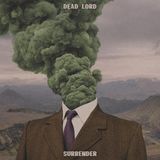 Sony Music Dead Lord Surrender