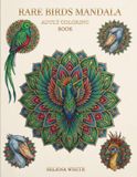 Rare birds mandala: Adult coloring book