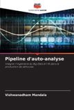 Pipeline Editions Notre Savoir Pipeline d'auto-analyse