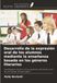 Desarrollo OmniScriptum SRL Desarrollo de la expresión oral de los alumnos mediante la enseñanza basada en los géneros literarios