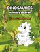 DINOSAURES Kawaii à colorier: FACILE ET AMUSANT DE 4 À 6 ANS