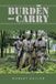 THE Libri GmbH The Burden They Carry Paperback