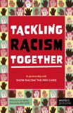 Tackling Words & Pictures Tackling Racism Together Paperback