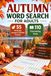 AUTUMN WORD SEARCH FOR ADULTS
