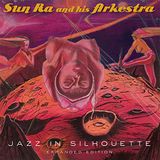 Jazz Sun Ra Arkestra - Jazz In Silhouette (2 LP) (Deluxe Edition)