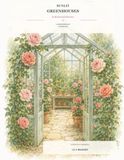 Sunlit Greenhouses & Botanical Rooms: A Guided Watercolor Coloring Book Flower Greenhouse