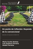 Un OmniScriptum SRL Un punto de inflexión: Huyendo de lo convencional Paperback