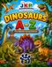 DINOSAURS A–Z: A Fun Dinosaur Alphabet Coloring Adventure for Kids Ages 3–7