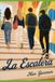 La Escaleras La escalera Paperback