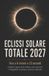 Eclissi Libri GmbH Eclissi Solare Totale 2027