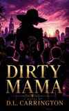 Dirty Mama Paperback